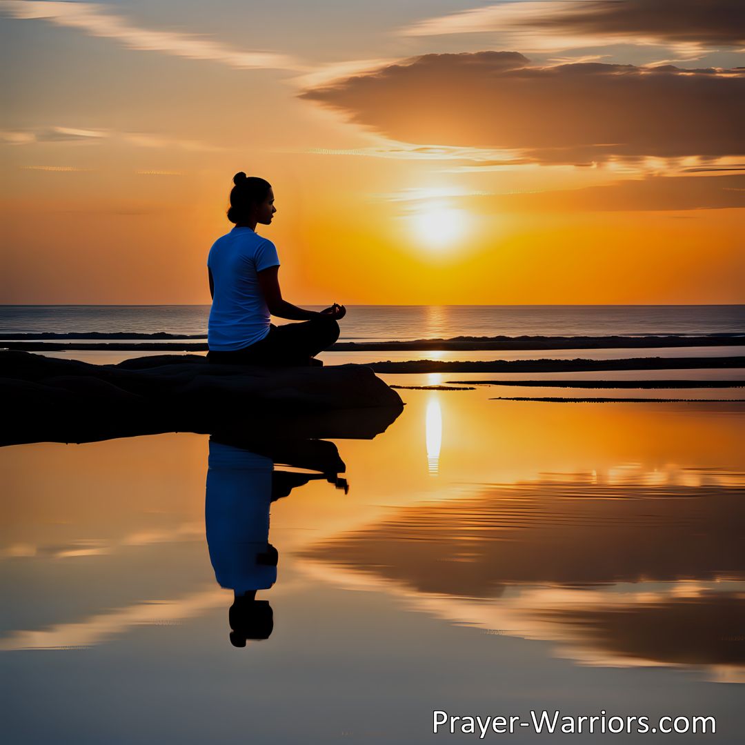 Freely Shareable Prayer Image Discover the secret to inner peace through daily prayer. Calm your mind, cultivate gratitude, and find solace amidst life's chaos. Start your transformative journey today.