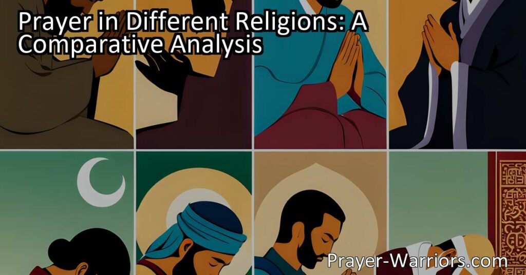 Discover the significance of prayer in different religions. Explore how Christianity