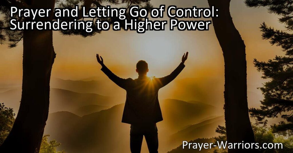 Discover the transformative power of prayer and letting go of control. Surrender to a higher power for inner peace and guidance. Find joy and relief in surrendering to prayer.