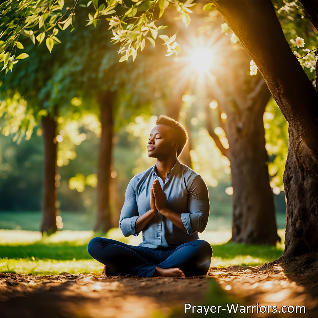 Freely Shareable Prayer Image Discover the transformative power of prayer and experience a deeper connection. Ignite spiritual awakening and find peace, guidance, and purpose. Maximize your spiritual growth with prayer.