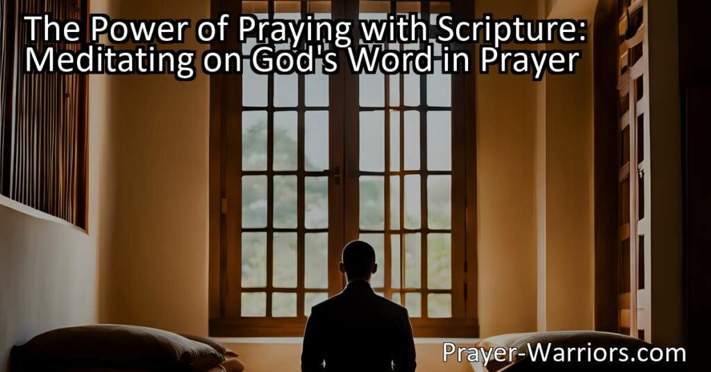 Looking to deepen your connection with God through prayer? Discover the power of praying with scripture. Meditate on God's word for focus