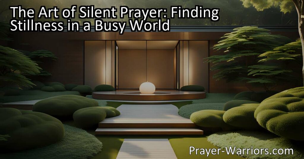 Discover the art of silent prayer: find inner calm and peace in a bustling world. Learn the benefits and tips for practicing silent prayer. Find stillness amidst the busyness.