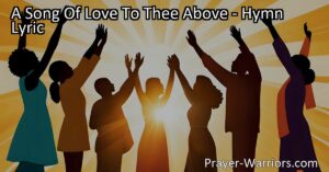 A heartfelt hymn expressing love and trust in God's guidance. Emphasizing the power of God's word