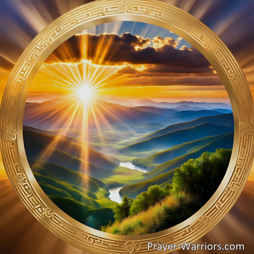 Freely Shareable Hymn Inspired Image Discover the constant presence of the Lord in our lives, as His love and protection shine like the sun's enlivening eye. Find comfort and assurance in His unwavering care.