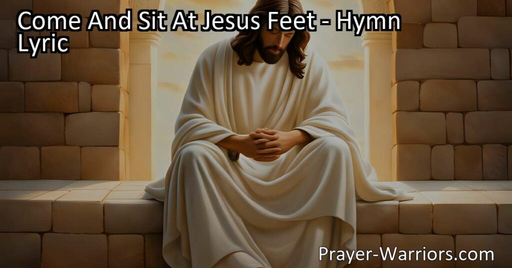 Come and sit at Jesus' feet and learn from him. Find comfort and peace as you lean on his love. Discover how to trust