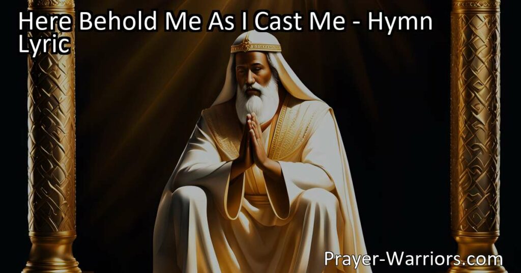Experience the heartfelt hymn "Here Behold Me As I Cast Me" that explores faith