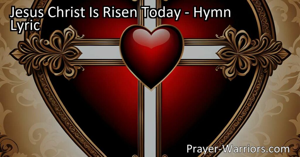 Celebrate the resurrection of Jesus Christ with the hymn "Jesus Christ Is Risen Today." Discover the joy