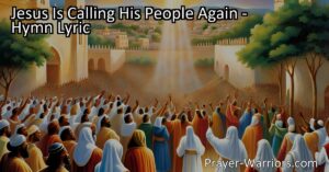 Answering the Heavenly Call - Join Jesus in calling His people back to a place of purity and light
