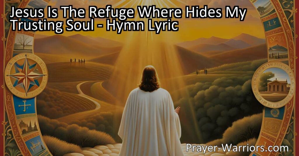 Seek solace and refuge in Jesus