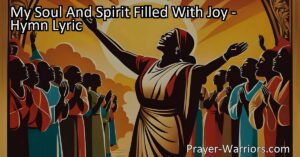 Discover the joy that fills our souls and spirits as we praise the goodness of our God. Celebrate His faithfulness and provision