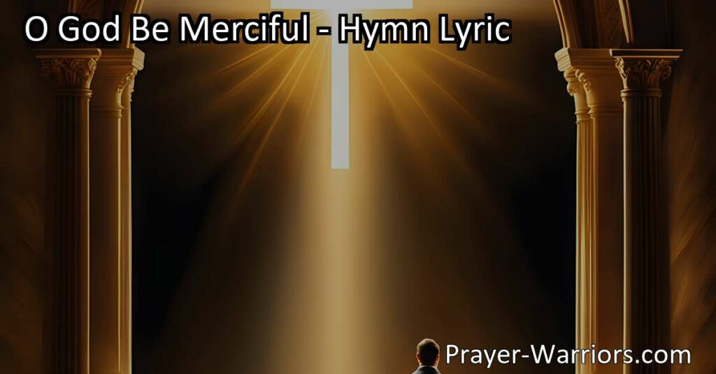 Discover the hymn "O God Be Merciful" expressing the desire for God's mercy and protection in the face of enemies. Trust in God's word