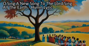 Sing a new song to the Lord and bless His name. Proclaim His wondrous ways to all nations. Worship Him with joy and anticipation of His righteous judgment.