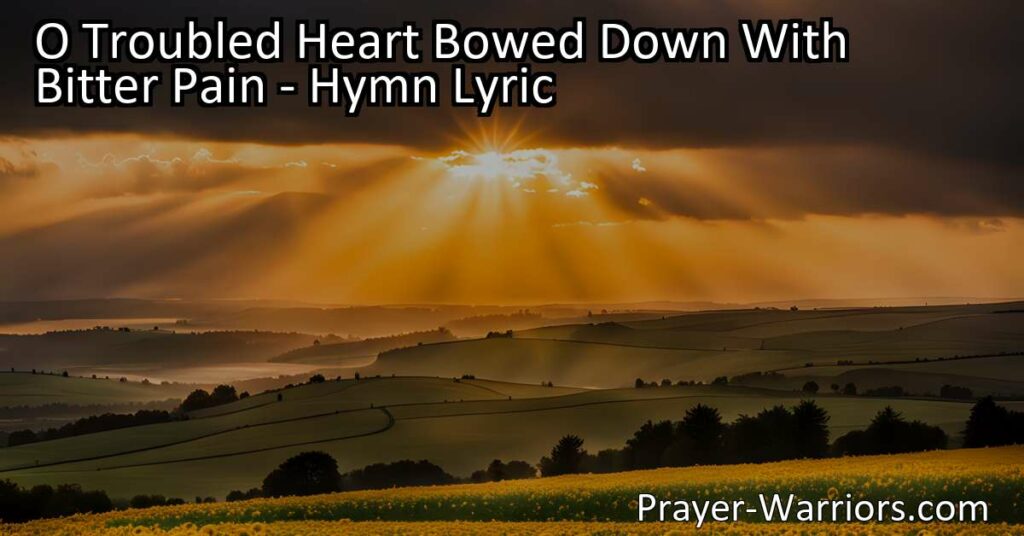 Find hope and relief in the midst of sorrow with "O Troubled Heart Bowed Down With Bitter Pain." Discover the promise of a brighter day and a lifted burden. Trust in the Father's love and His unseen plans for your joyous future.