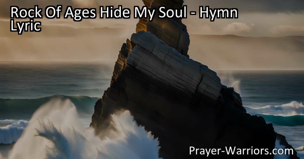 Find solace and protection in the hymn "Rock Of Ages Hide My Soul" when life gets tough. Seek refuge in the unyielding strength of the rock of ages.