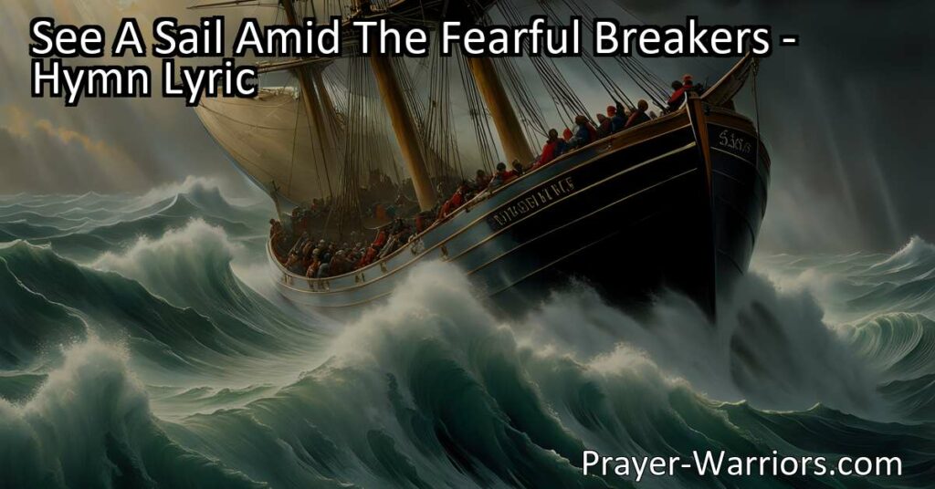 "See A Sail Amid The Fearful Breakers: Launch the Life-Boat