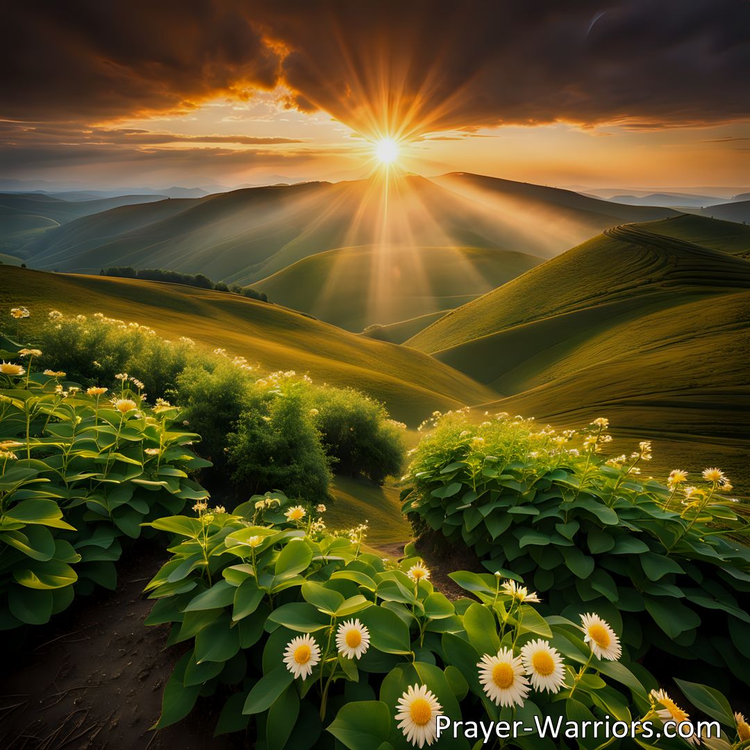 Freely Shareable Hymn Inspired Image Embrace the Dawn: Find hope in the darkness as the dawn breaks. Discover the power of light and renewal in this inspiring hymn.