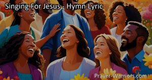 Experience the joy of singing for Jesus