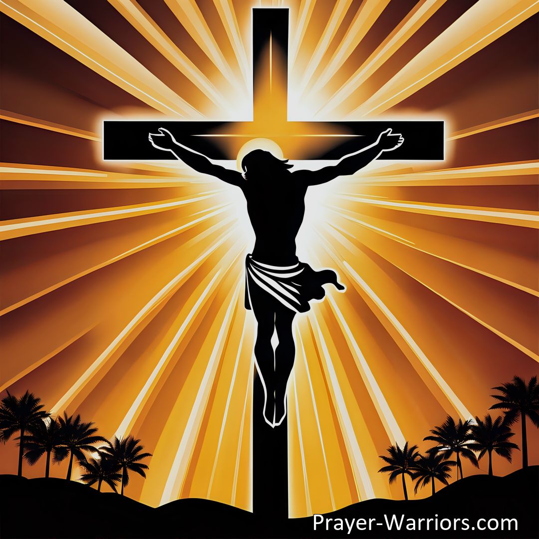 Freely Shareable Hymn Inspired Image Discover the significance of the death of Jesus Christ, Our Lord. Find comfort and joy in His sacrifice, experience His presence through communion. Embrace the blessings of faith and belief.