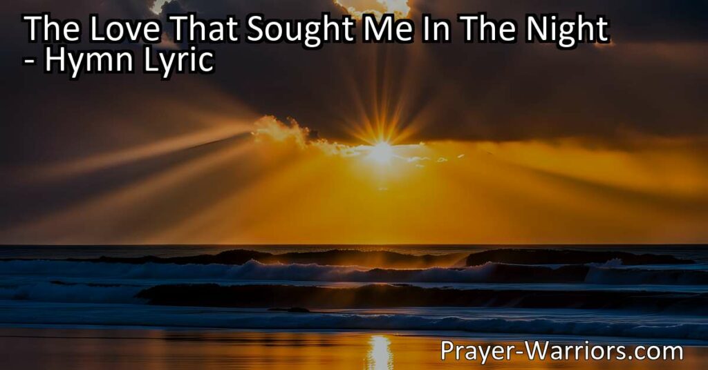 Discover the unwavering love that seeks us out in the darkest hours. This hymn reminds us of the love that found us in our lowest moments and led us back to peace and light. Hold on to this love that guides us home.