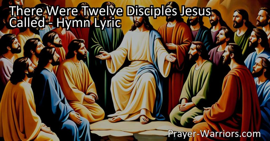 Discover the significance of the twelve disciples Jesus called. Learn how their names have been honored through generations and how Jesus continues to call us to be his disciples today.