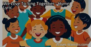 Join us in the joyful expression of faith and unity as we sing together