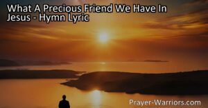 Discover the extraordinary friendship we have in Jesus. His unconditional love and unwavering support guide us through life's joys and challenges. Experience His grace and find comfort in His everlasting presence. Cherish the precious friend we have in Jesus.