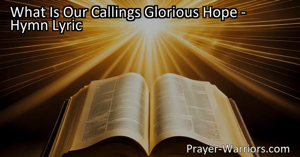 Discovering Inward Holiness in Jesus - The Meaning of Our Glorious Hope