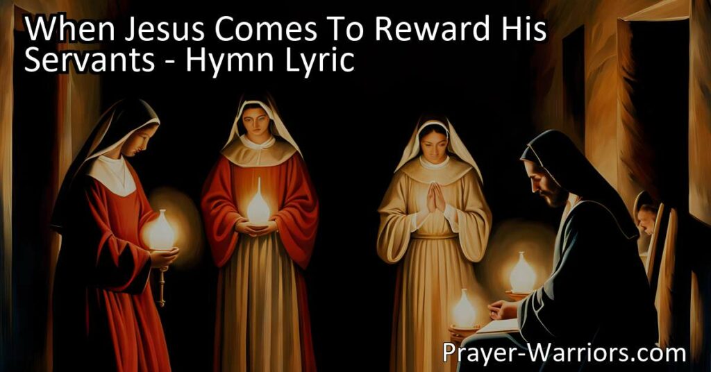 Discover the urgency of being spiritually prepared for Jesus' return in the hymn "When Jesus Comes to Reward His Servants: Are You Ready?" Reflect on the importance of faithful stewardship and watchfulness as we eagerly await the Lord's coming.