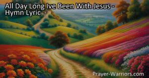 Experience the joy and transformation of walking with Jesus all day long. Leave sin and sorrow behind and walk on the King's highway to a glorious life.