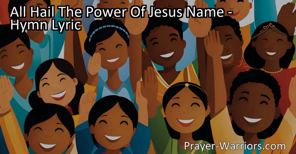 Experience the power and sovereignty of Jesus' Name in the hymn "All Hail the Power of Jesus' Name." Discover the themes of authority