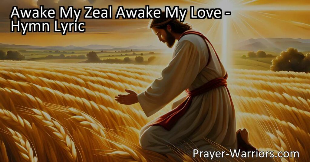 Awake My Zeal
