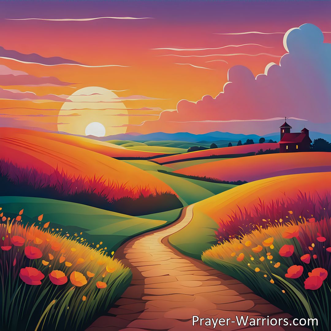 Freely Shareable Hymn Inspired Image Experience Eternal Joy & Peace Beyond Earth's Latest Sunset. Join us on a journey to a land where pain and sorrow cease, and endless day awaits.