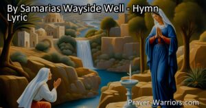 Discover the powerful message of redemption at Samaria's Wayside Well. Uncover the healing flow that has saved nations long ago. Experience the transformative power of this ancient fountain.