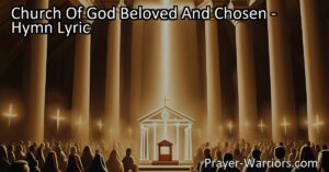 Discover the beauty of sanctification and holiness in the hymn "Church of God