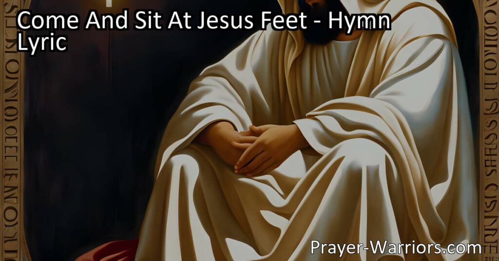 Come and sit at Jesus' feet and learn from him. Find comfort and peace as you lean on his love. Discover how to trust