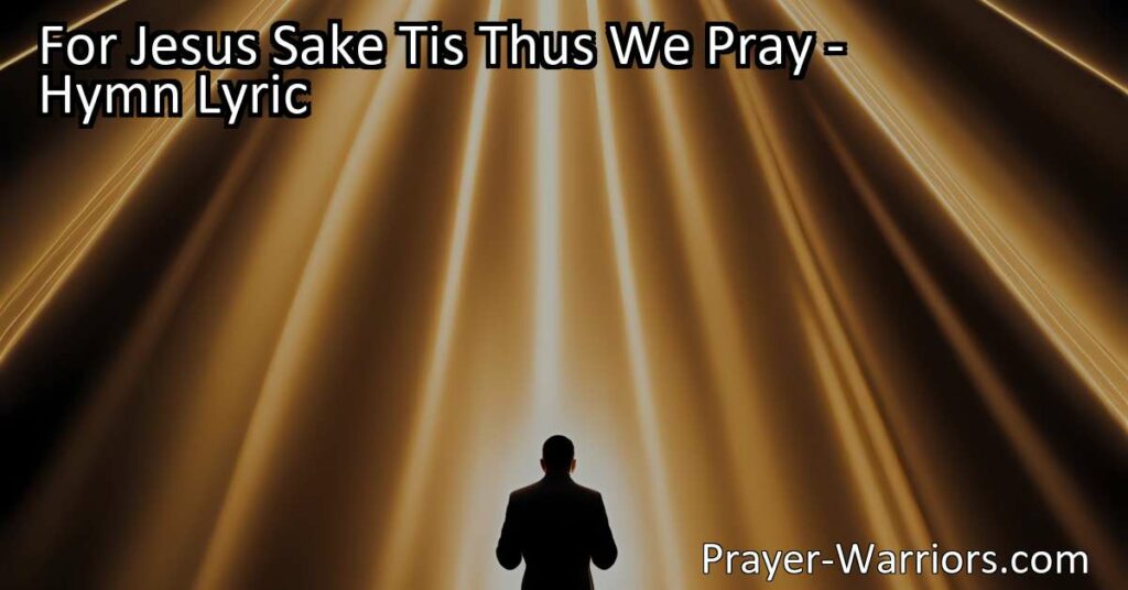 Discover the power of prayer with "For Jesus' Sake
