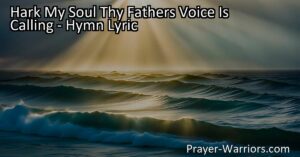 Discover the uplifting hymn "Hark My Soul