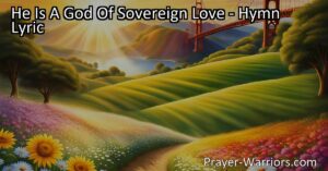 Experience the Promise of Heaven and Eternal Joy with a God of Sovereign Love. Trust in His Divine Plan and Prepare for a Glorious Day.