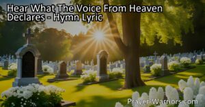 Find comfort in the promise of eternal life as you hear what the voice from heaven declares. Rejoice in the victory over death through Christ. Sing to our Life