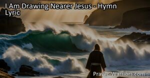 "Discover the intimate relationship between the speaker and Jesus in the hymn 'I Am Drawing Nearer Jesus'. Explore the constant presence and assurance of His love."