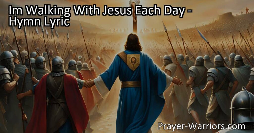 Discover the power of walking with Jesus each day