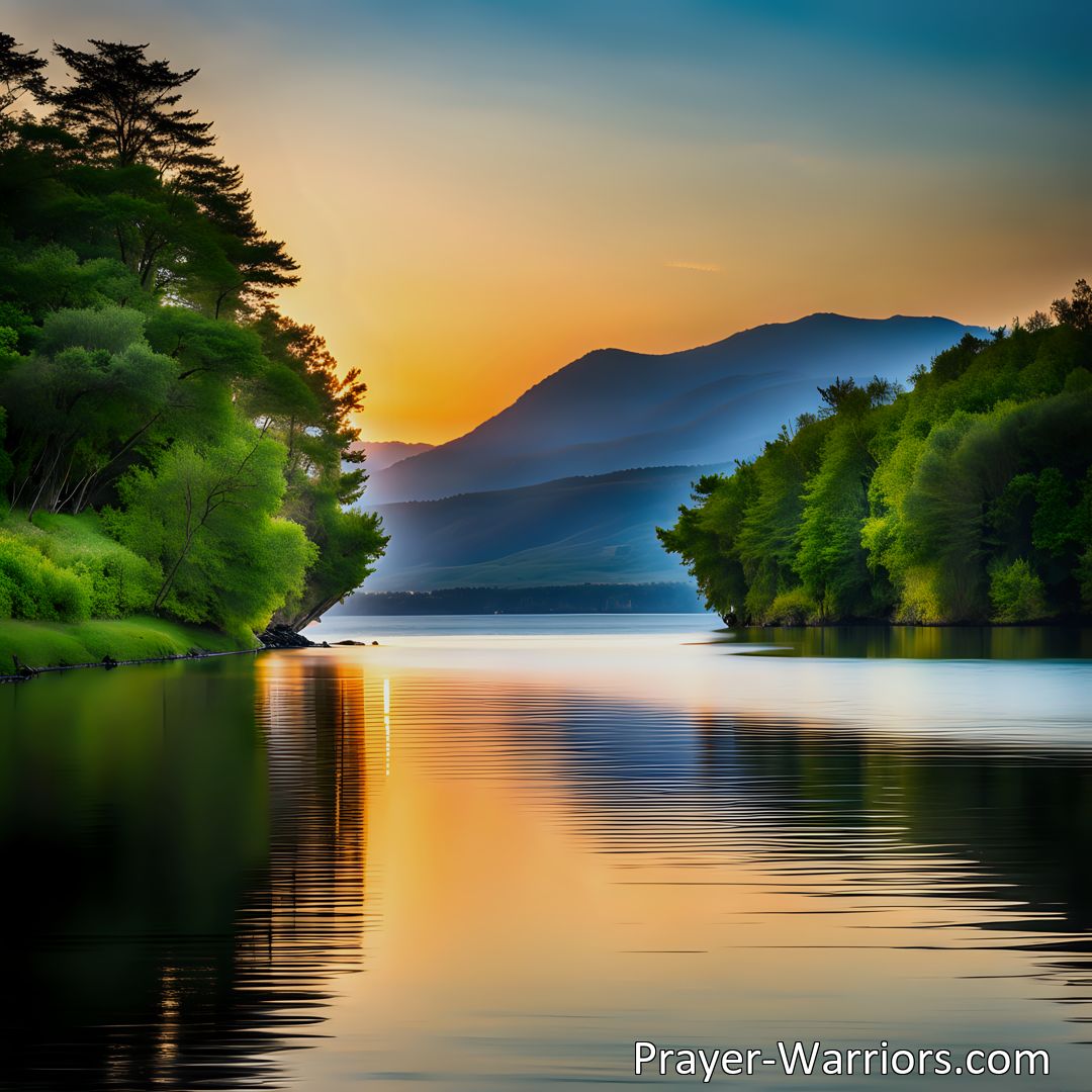 Freely Shareable Hymn Inspired Image Discover the healing power of casting away your burdens and living where the waters flow. Find freedom from doubt and sin, and anchor yourself in the joy of knowing Jesus.