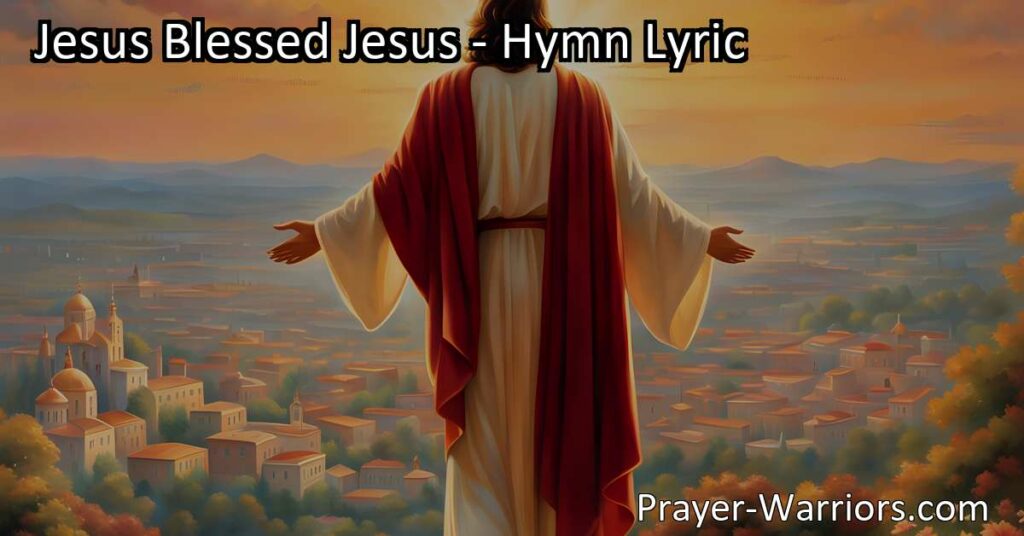 Discover the incredible love and guidance of Jesus in the hymn "Jesus Blessed Jesus." He is our friend
