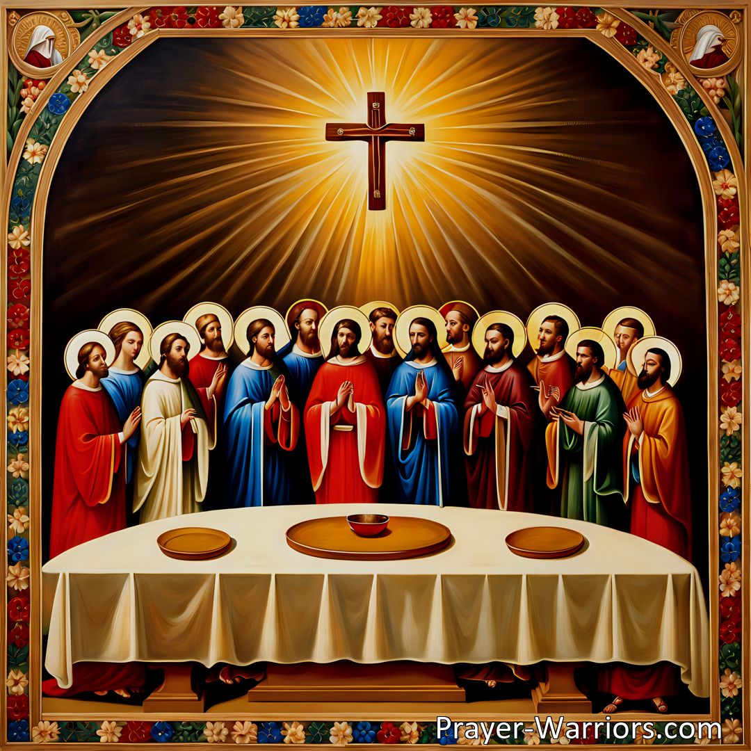 Freely Shareable Hymn Inspired Image Join Jesus in communion and unity with His saints. Reflect on the profound grace and significance of His invitation to gather around His table. Experience the power and beauty of unity as we embrace this sacred invitation together.