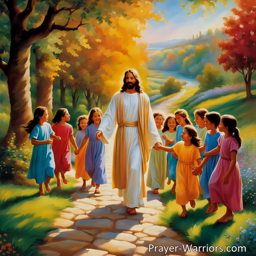 Freely Shareable Hymn Inspired Image Jesus Is Calling The Children: Embrace the Beautiful Way and Follow Jesus' Footsteps for Eternal Joy and Peace. Respond to His Sweet Voice and Let Him Guide You to Heaven.