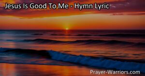 Experience the love and grace of Jesus in the hymn "Jesus Is Good to Me." Discover His unmatched goodness