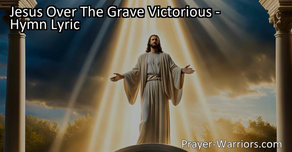 Experience the powerful victory of Jesus over death and hell in the hymn "Jesus Over The Grave Victorious." Find hope