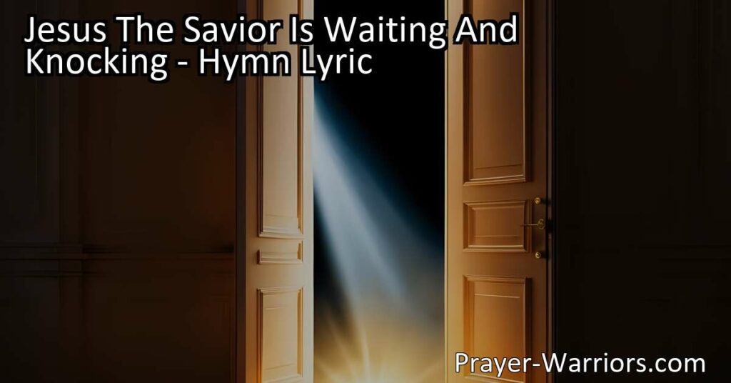 Jesus the Savior is patiently waiting and knocking at the door of your heart. Don't miss out on the incredible joy and love he wants to share. Welcome him in and experience a transformed life filled with purpose and eternal love. Open the door to Jesus today.