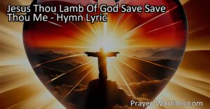 Seek salvation and forgiveness in the hymn "Jesus