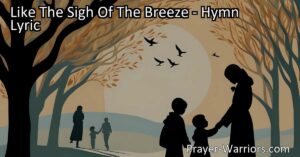 "Discover the power of compassion and kindness with 'Like The Sigh Of The Breeze'. Learn how small acts can make a big difference in the lives of those in need."